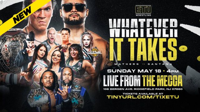 ETU Wrestling - Whatever It Takes