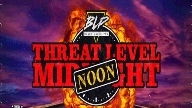 Black Label Pro - Threat Level Noon