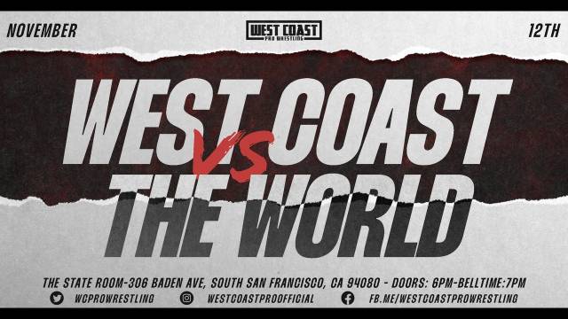 West Coast Pro vs. The World