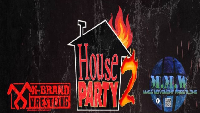 X Brand & MMW - House Party 2: The Not Like Us