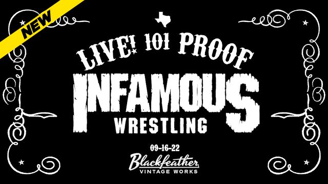 INFAMOUS -  LIVE! 101 Proof