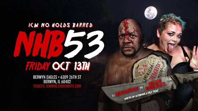 ICW No Holds Barred Vol. 53