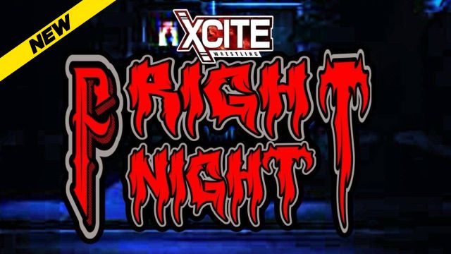 Xcite - Fright Night