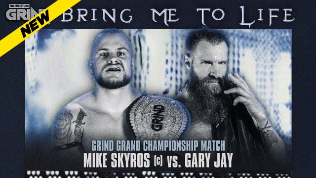 Pro Wrestling GRIND - Bring Me To Life