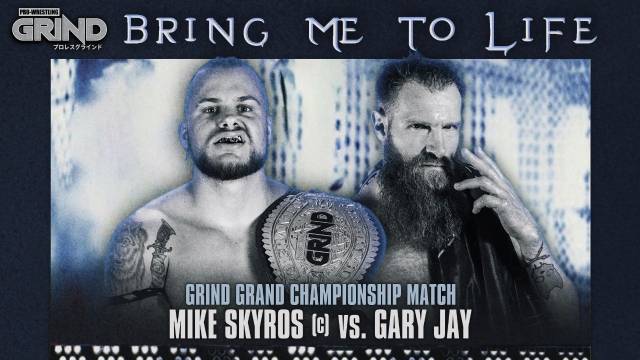 Pro Wrestling GRIND - Bring Me To Life