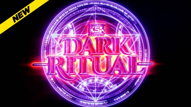Chicago Style Wrestling - Dark Ritual