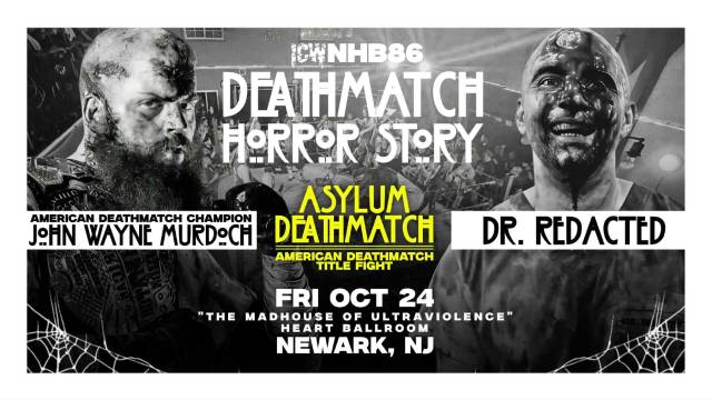 ICW No Holds Barred Vol. 86: Deathmatch Horror Story