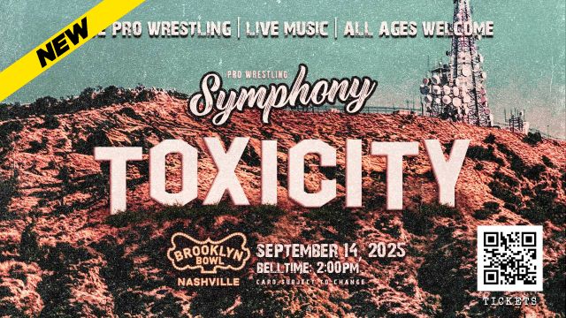 Pro Wrestling Symphony - Toxicity
