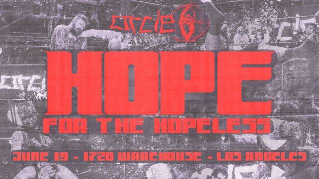 Circle 6 - Hope For The Hopeless