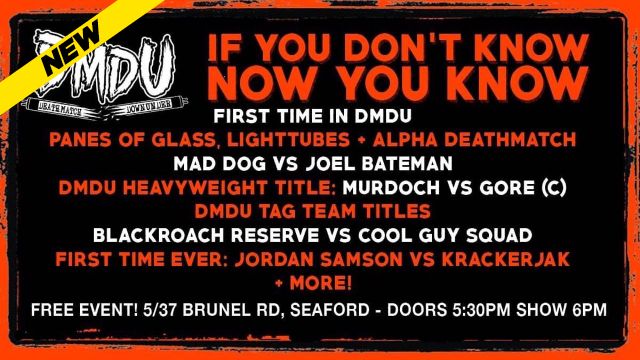 Deathmatch Downunder - If You Don't Know, Now You Know