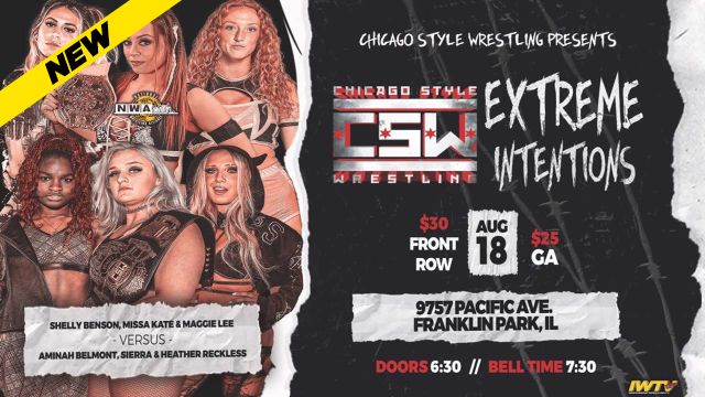 Chicago Style Wrestling - Extreme Intentions