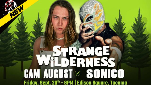 SOS Pro Wrestling - Strange Wilderness