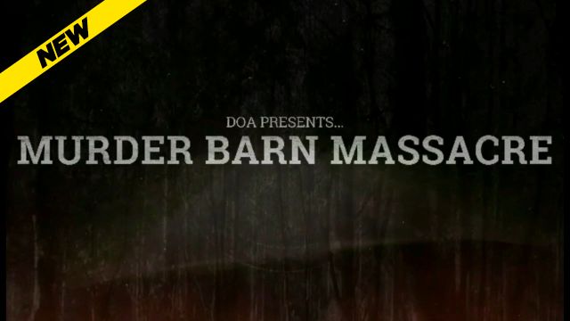 DOA (UK) - Murder Barn Masacre