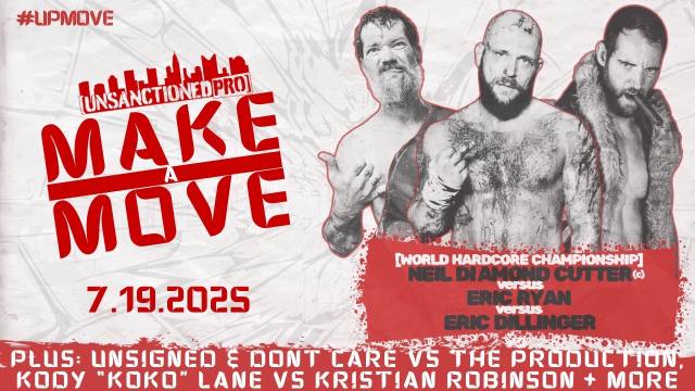 Unsanctioned Pro - Make A Move