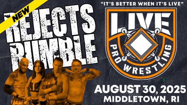 LIVE Pro Wrestling - Rejects Rumble