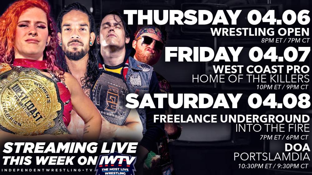 This Week Live On IWTV - West Coast Pro, Wrestling Open & more!