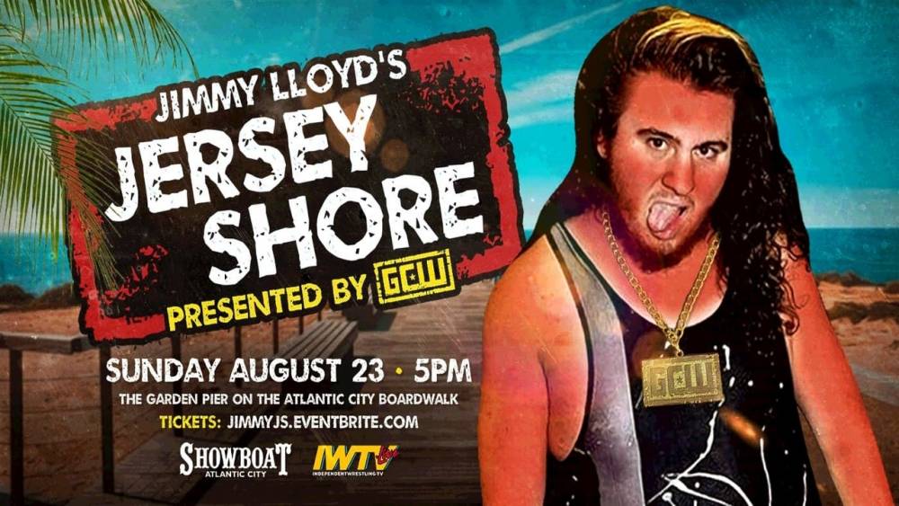GCW returns to IWTV with Jimmy Lloyd's Jersey Shore!