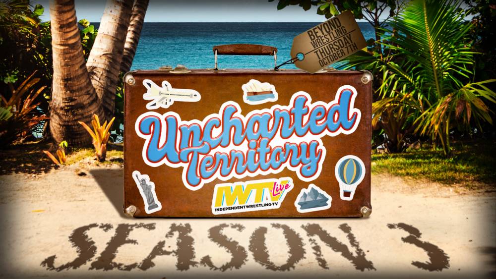 BREAKING: Beyond Wrestling's Uncharted Territory picked up for third season