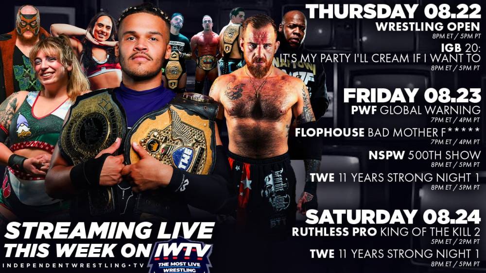 LIVE This Week On IWTV - Ruthless Pro, TWE, Flophouse & more