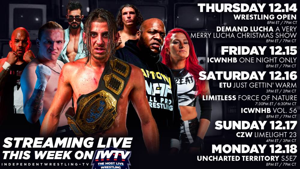 LIVE this Week On IWTV - ICW Doubleheader, ETU, Limitless, Uncharted Territory Finale & more!