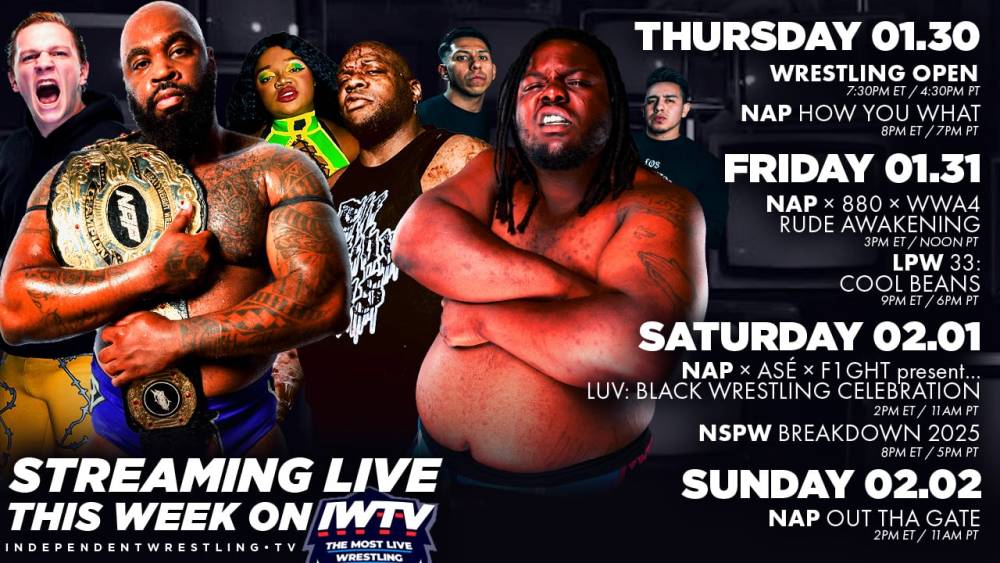 LIVE This Week On IWTV - NAP, Wrestling Open & more!