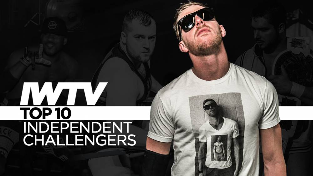 Top 10 Challengers For The IWTV Independent Championship - June 2019 Edition