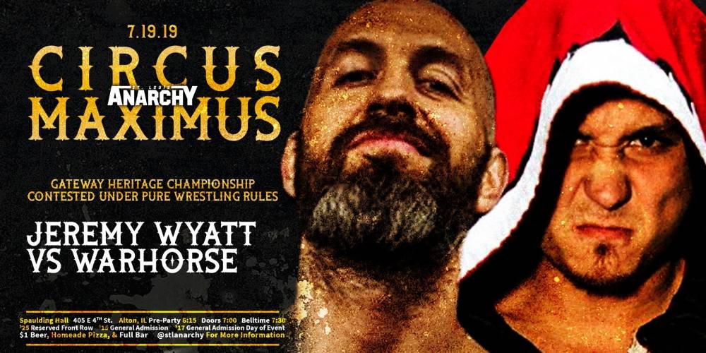 St. Louis Anarchy's Circus Maximus features the best in the Midwest, first time matches and a big time main event