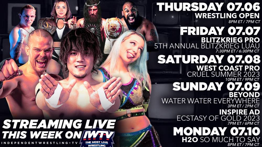 LIVE this week on IWTV - West Coast Pro, Beyond Wrestling & More!