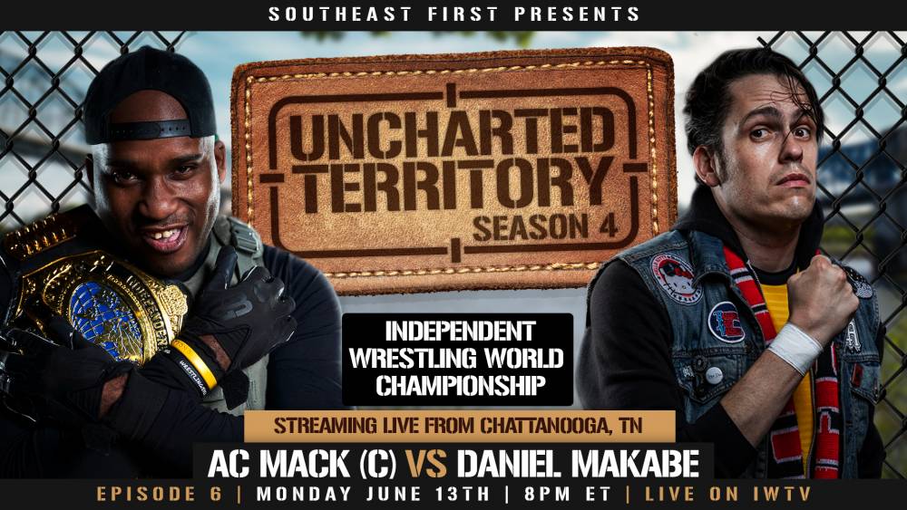Uncharted Territory Preview: Mack vs Makabe for the World Title & more!