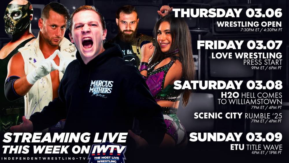 LIVE This Week On IWTV - H2O, Scenic City Rumble, ETU & more!