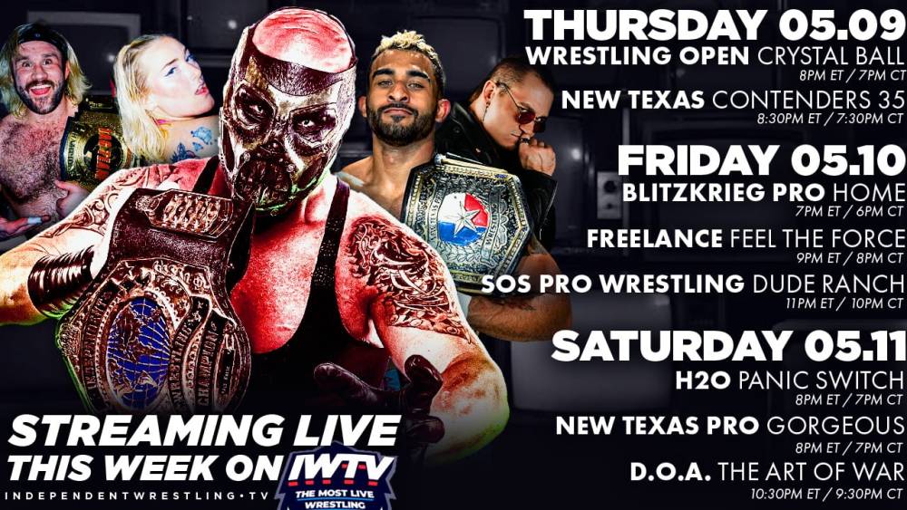 LIVE This Week On IWTV - Wrestling Open, New Texas Pro, H2O & more