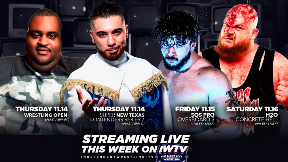 LIVE This Week On IWTV - Wrestling Open, TCS, SOS, H2O