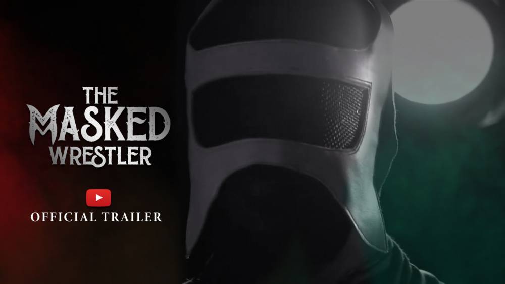 "The Masked Wrestler" Official Trailer & Series Premiere Date Revealed!