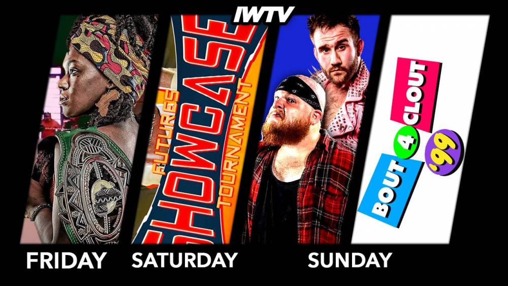 This Weekend On IWTV - 4 streams in 3 days!