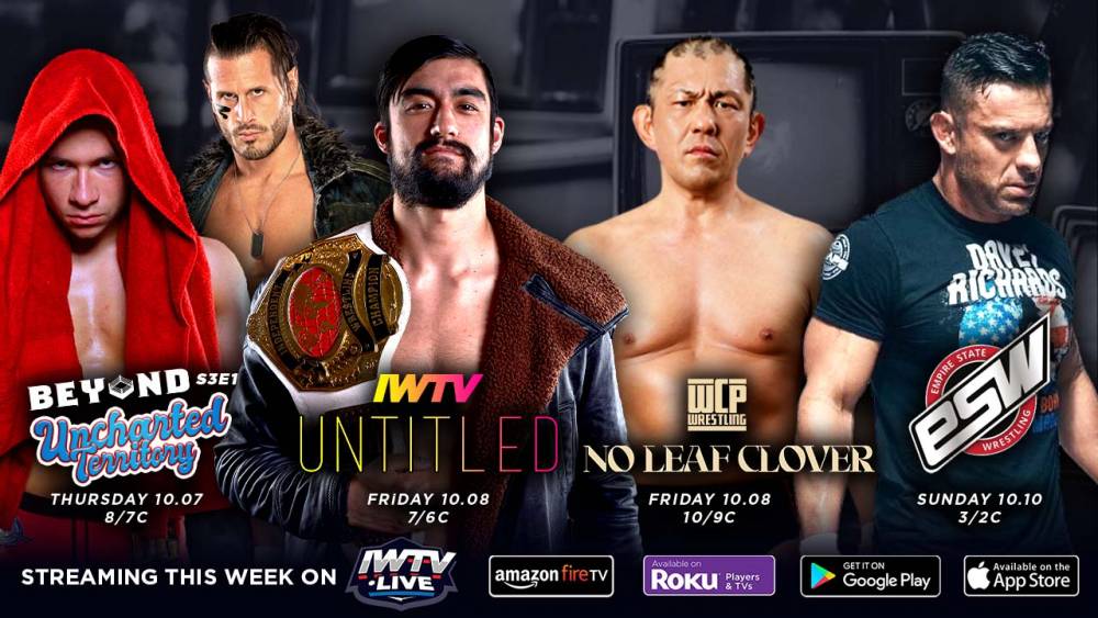 This Week On IWTV - Uncharted Territory returns, IWTV Untitled, Garcia vs Suzuki & more!