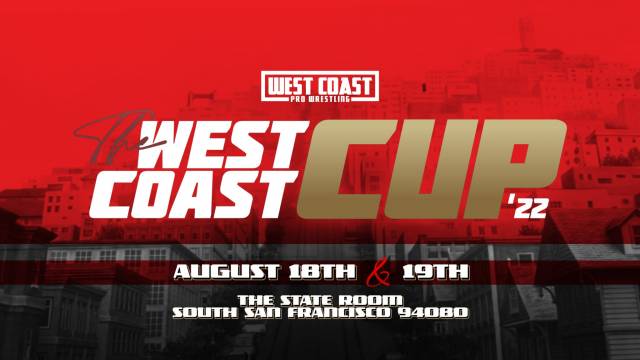 LIVE: West Coast Pro Wrestling "The West Coast Cup Night 2"