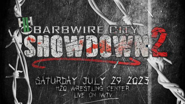 =LIVE: H2O "Barbed Wire City Showdown 2"