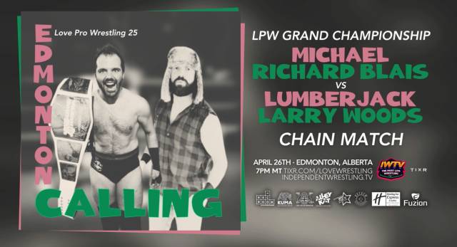 LIVE: Love Pro Wrestling 25: Edmonton Calling