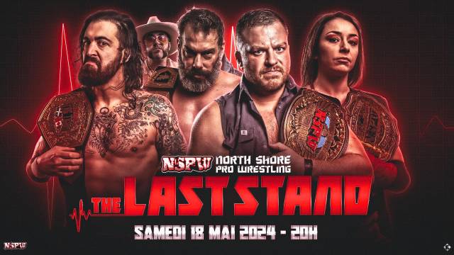 LIVE: NSPW "The Last Stand 2024"