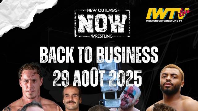 LIVE: New Outlaws Wrestling "Back To Busniess"