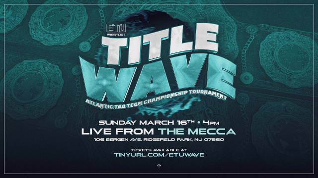 =LIVE: ETU Wrestling "Title Wave"