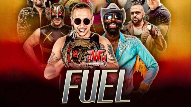 LIVE: Pro Wrestling Magic "Fuel"