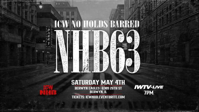 =LIVE: ICW No Holds Barred Vol. 63
