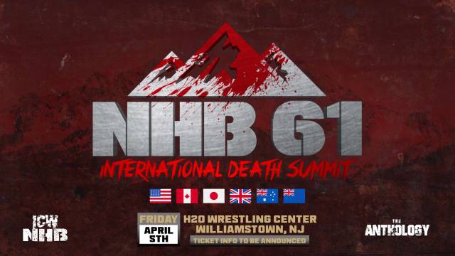 =LIVE: ICW No Holds Barred Vol. 61: International Death Summit