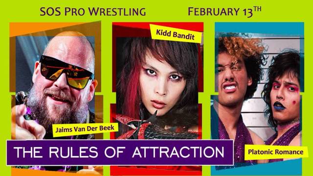=LIVE: SOS Pro Wrestling "The Rules Of Attraction"