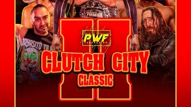 LIVE: PWF (TX) "Clutch City Classic II"