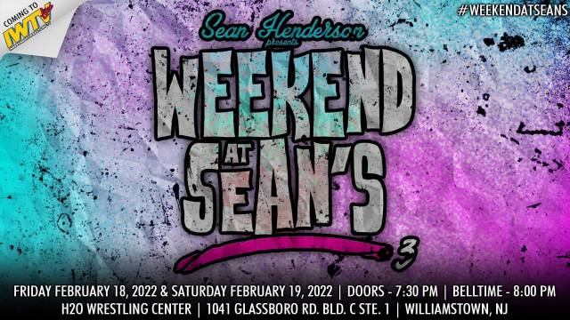 =LIVE: Sean Henderson Presents "Weekend At Sean's Night 1"