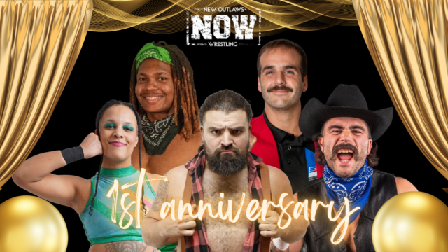 LIVE: New Outlaws Wrestling 1st Anniversary