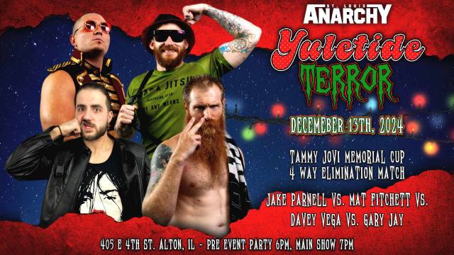 =LIVE: St. Louis Anarchy "Yuletide Terror"