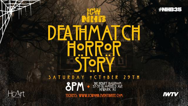 =LIVE: ICW No Holds Barred - Deathmatch Horror Story